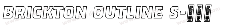 Brickton Outline S字体转换